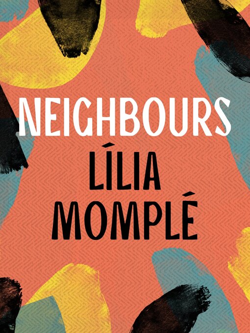 Title details for Neighbours by Lília Momplé - Available